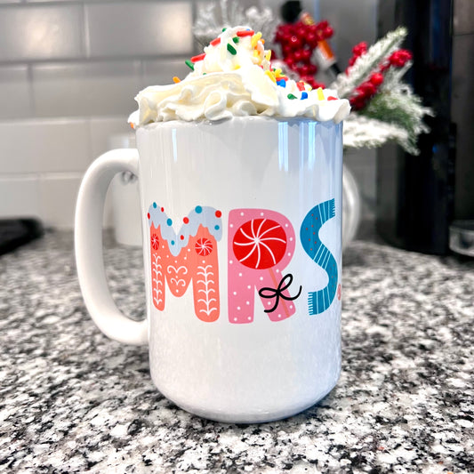 MRS. HOLIDAY 15OZ MUG