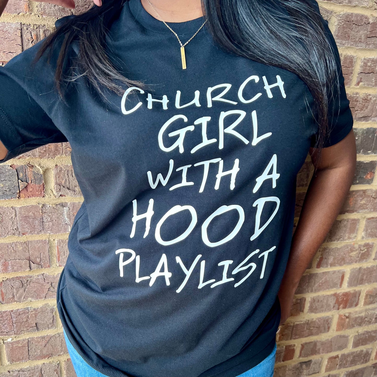 BLACK CHURCH GIRL/HOOD PLAYLIST TEE