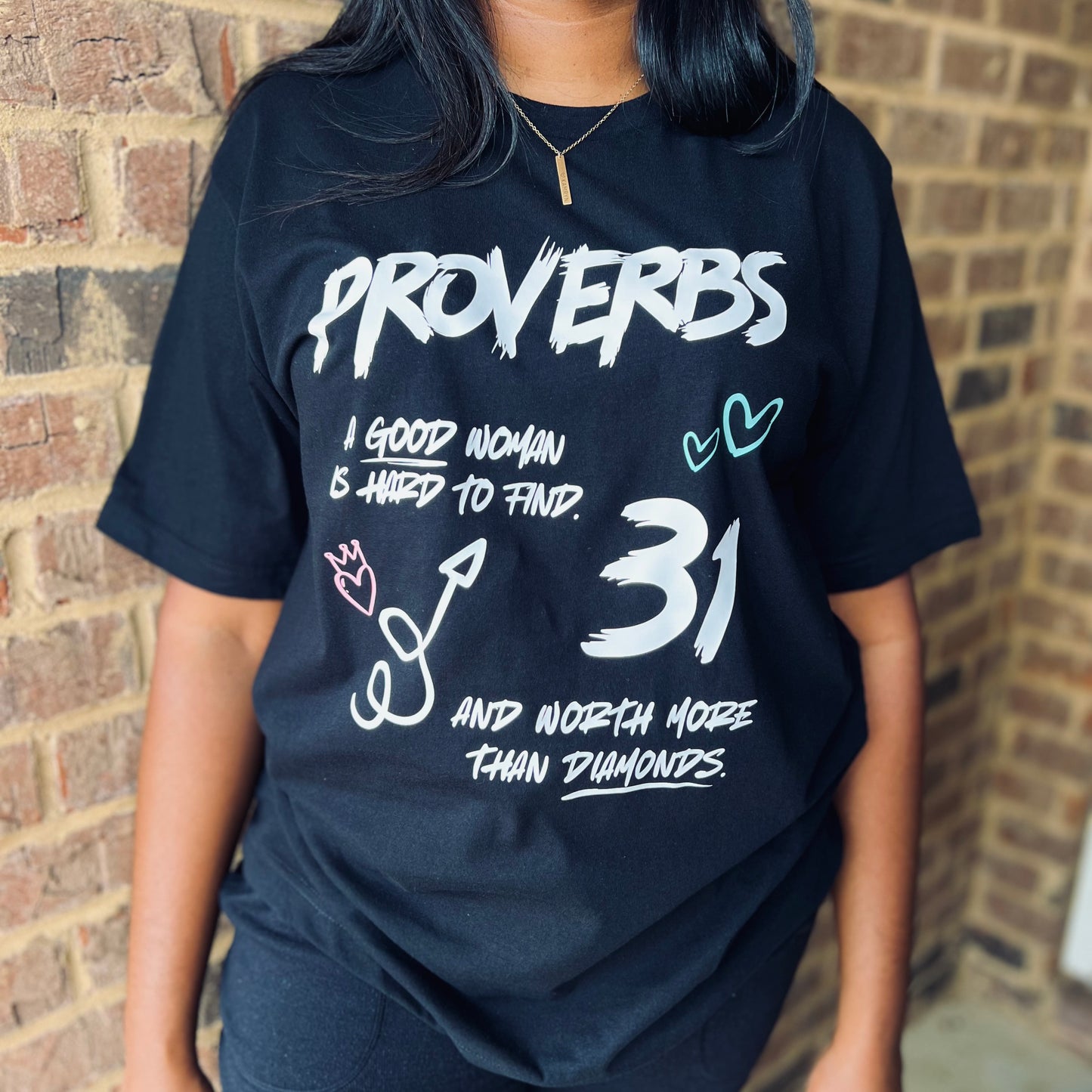 PROVERBS 31 AFFIRMATION TEE