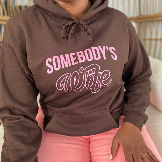 DARK CHOCOLATE/PINK SOMEBODY'S WIFE HOODIE